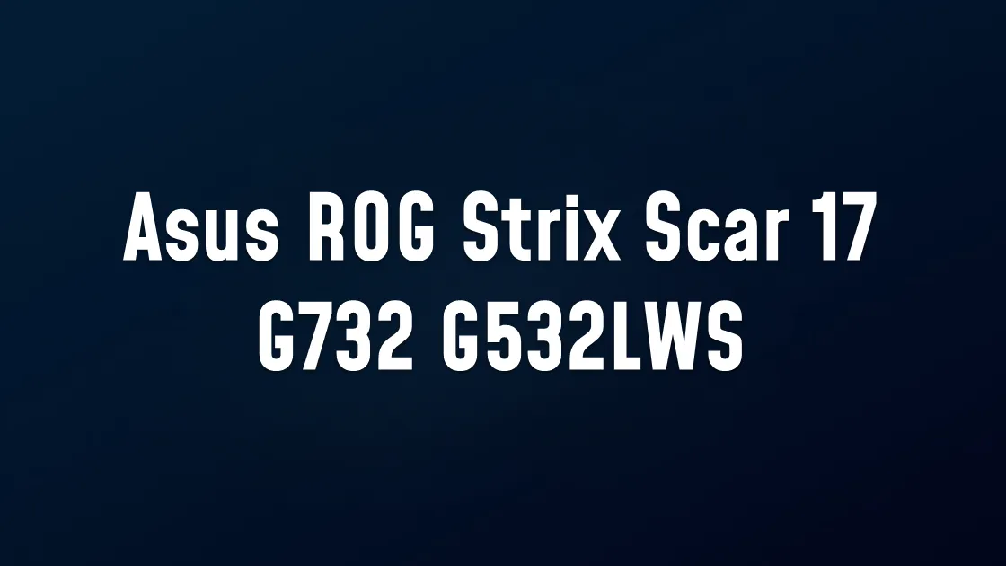 Asus ROG Strix Scar 17 G732 G532LWS SRJ8F i7-10875H RTX2070SUPER N18E-G2R-A1