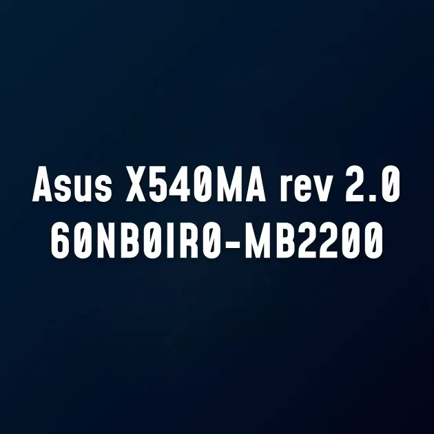Poprawne oporności Asus X540MA rev 2.0 60NB0IR0-MB2200