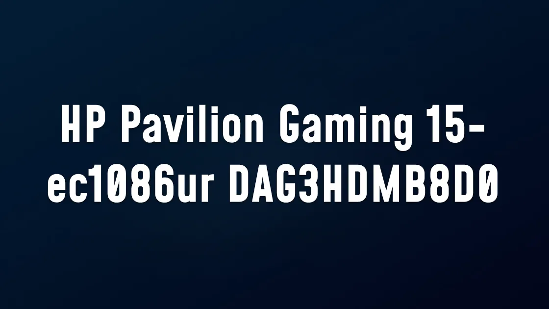 HP Pavilion Gaming 15-ec1086ur DAG3HDMB8D0 REV.D G3HD RYZEN 5 4600H 100-000000100 GTX1650