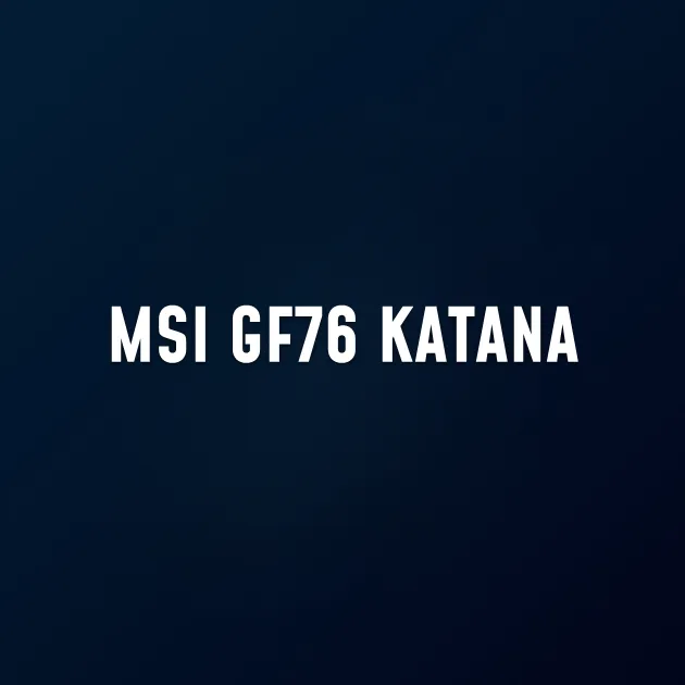 MSI GF76 KATANA