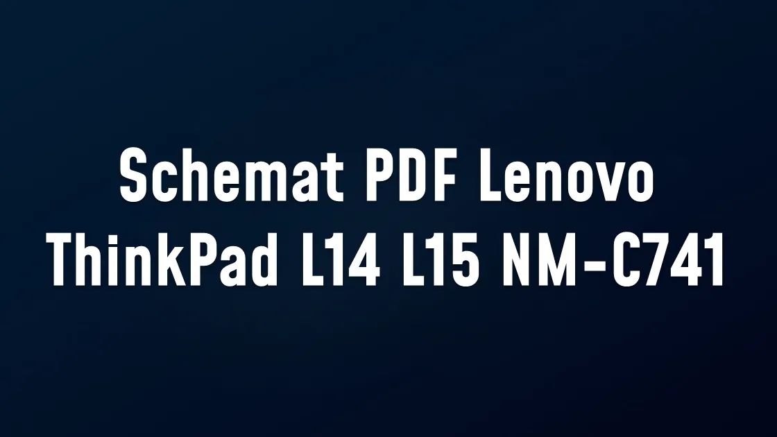 Schemat PDF Lenovo ThinkPad L14 L15 LCFC GL4A5 GL5A5 NM-C741